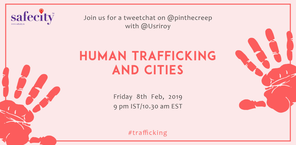 Human Trafficking and Cities | Safecity